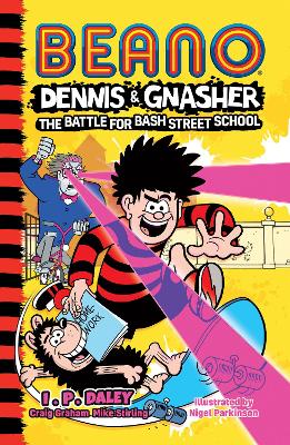 Image of Beano Dennis & Gnasher: Battle for Bash Street School