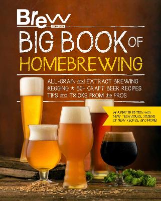 Cover: Brew Your Own Big Book of Homebrewing, Updated Edition