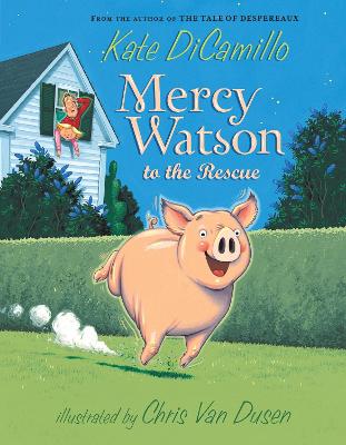 Image of Mercy Watson to the Rescue