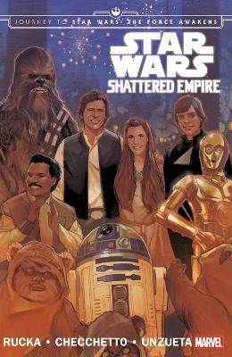 Image of Star Wars: Journey To Star Wars: The Force Awakens - Shattered Empire