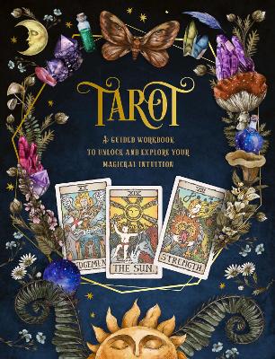 Cover: Tarot: A Guided Workbook: Volume 1