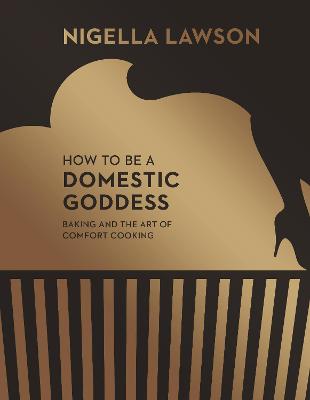 Cover: How To Be A Domestic Goddess