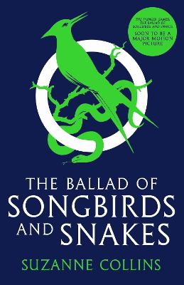 Cover: The Ballad of Songbirds and Snakes (A Hunger Games Novel)