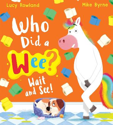 Cover: Who Did a Wee? Wait and See! (PB)