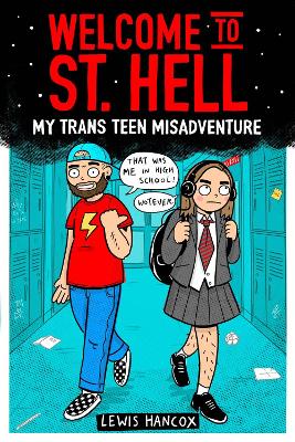 Cover: Welcome to St Hell: My trans teen misadventure