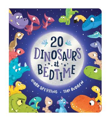 Cover: Twenty Dinosaurs at Bedtime (BB)
