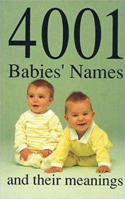 Cover: 4001 Babies' Names and Their Meanings