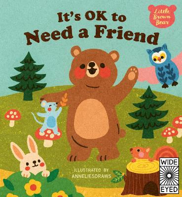 Cover: It's OK to Need a Friend