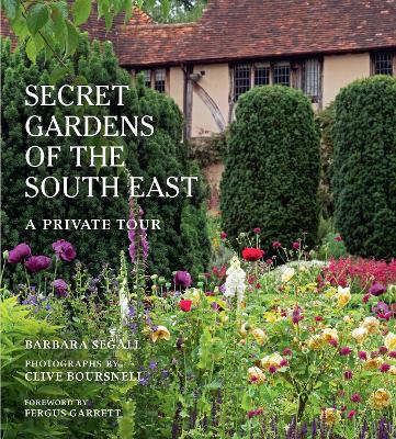 Cover: The Secret Gardens of the South East: Volume 4