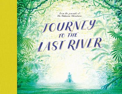 Cover: Journey to the Last River