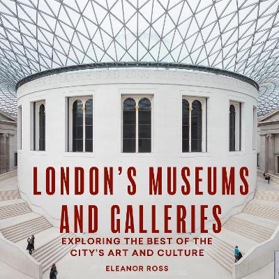 Cover: London's Museums and Galleries