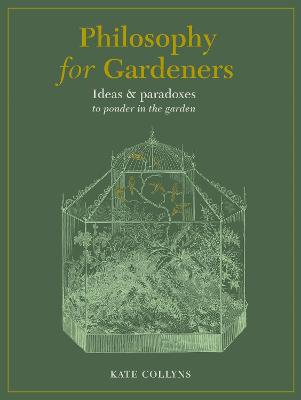 Cover: Philosophy for Gardeners
