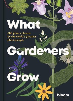 Cover: What Gardeners Grow