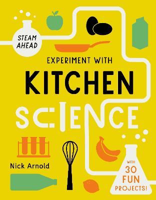 Cover: Experiment with Kitchen Science