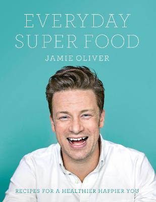 Cover: Everyday Super Food