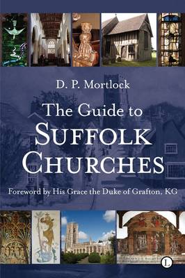 Cover: The Guide to Suffolk Churches