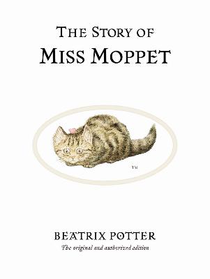 Cover: The Story of Miss Moppet