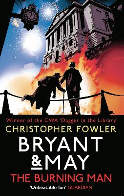 Cover: Bryant & May - The Burning Man