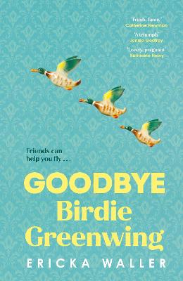 Cover: Goodbye Birdie Greenwing