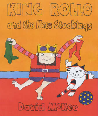 Image of King Rollo And The Stockings