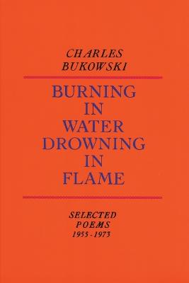 Image of Burning in Water, Drowning in Flame