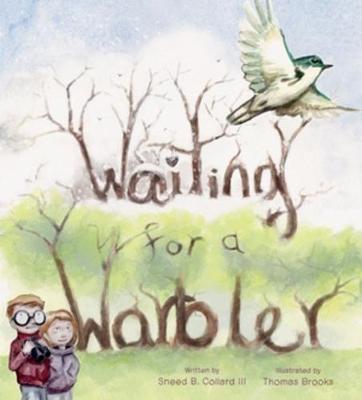 Cover: Waiting for a Warbler