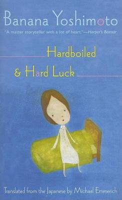 Image of Hardbolled & Hard Luck