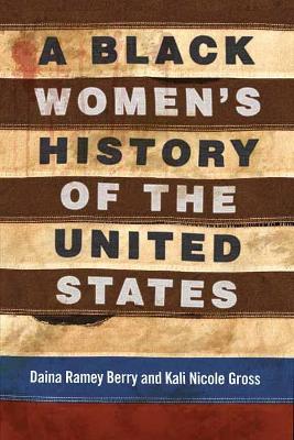 Cover: A Black Women's History of the United States