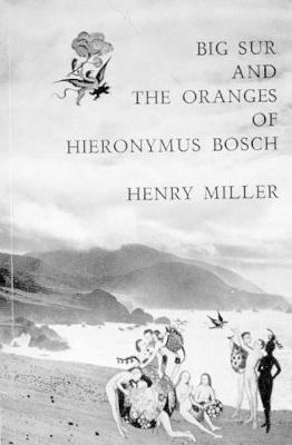 Cover: Big Sur and the Oranges of Hieronymus Bosch