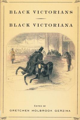 Image of Black Victorians / Black Victoriana