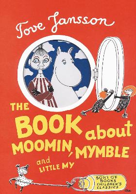 Image of The Book About Moomin, Mymble and Little My