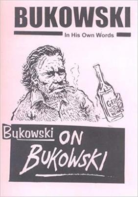 Cover: Bukowski on Bukowski (with CD)