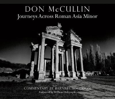 Cover: Don McCullin: Journeys across Roman Asia Minor