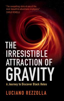 Image of The Irresistible Attraction of Gravity