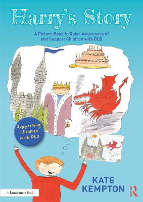 Image of Harry's Story: A Picture Book to Raise Awareness of and Support Children with DLD