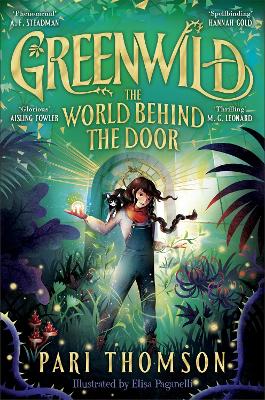 Cover: Greenwild: The World Behind The Door