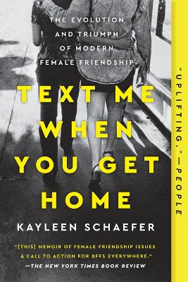 Cover: Text Me When You Get Home