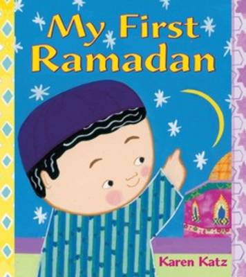 Image of My First Ramadan