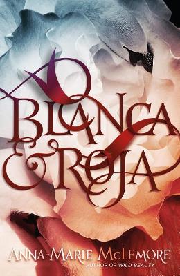 Image of Blanca & Roja