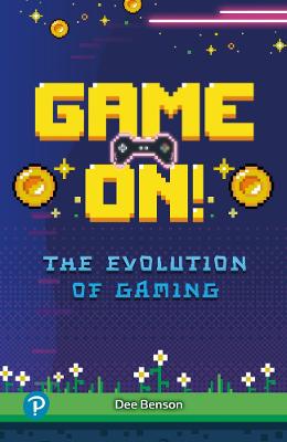 Cover: Rapid Plus Stages 10-12 10.8 Game On! The Evolution of Gaming