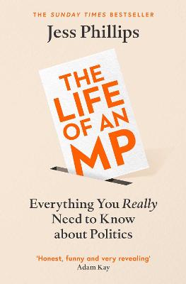 Cover: The Life of an MP