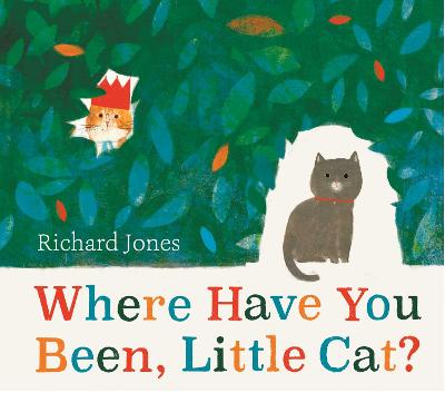 Cover: Where Have You Been, Little Cat?