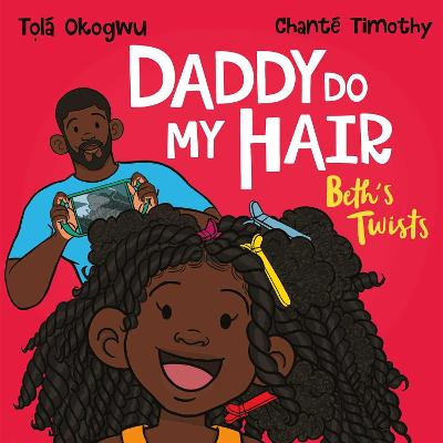 Cover: Daddy Do My Hair: Beth's Twists
