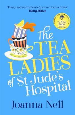 Cover: The Tea Ladies of St Jude's Hospital