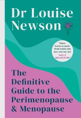 Cover: The Definitive Guide to the Perimenopause and Menopause - The Sunday Times bestseller