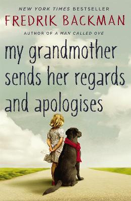 Image of My Grandmother Sends Her Regards and Apologises