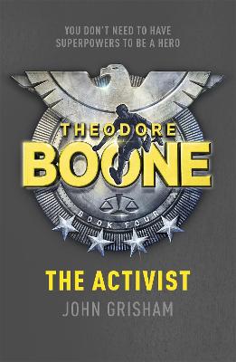 Cover: Theodore Boone: The Activist