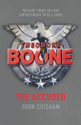 Image of Theodore Boone: The Accused