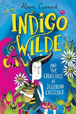 Cover: Indigo Wilde and the Creatures at Jellybean Crescent