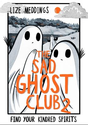 Cover: The Sad Ghost Club Volume 2